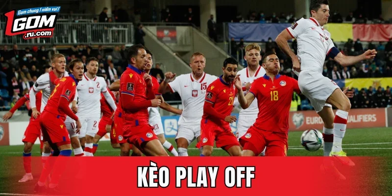 Kèo Play Off